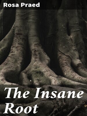 cover image of The Insane Root